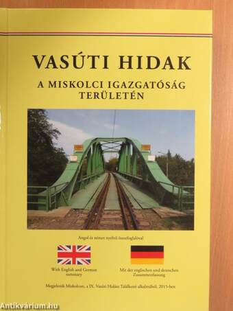 Vasúti hidak a Miskolci Igazgatóság területén