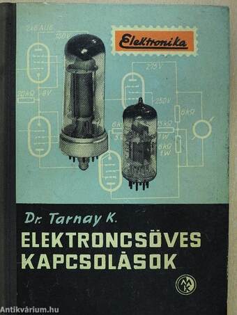 Elektroncsöves kapcsolások