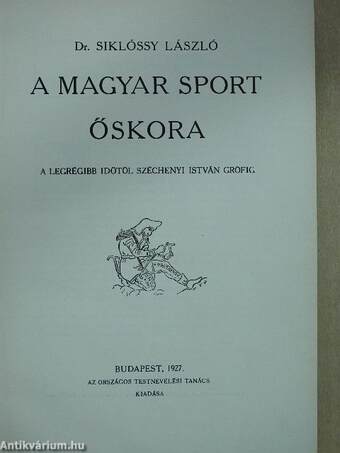 A magyar sport ezer éve I-III.