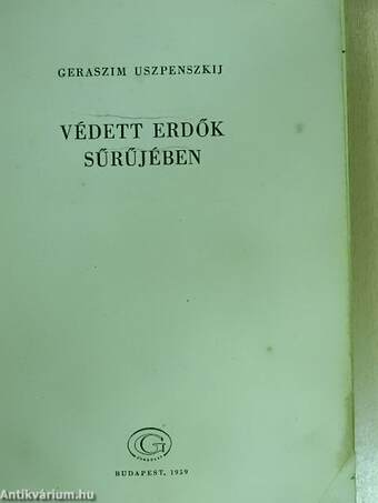 Védett erdők sűrűjében