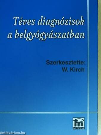 Téves diagnózisok a belgyógyászatban