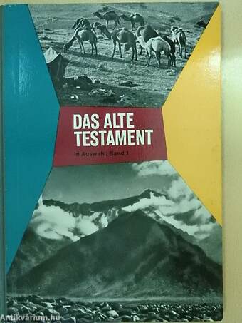 Das alte Testament I.