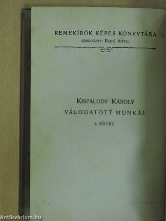 Kisfaludy Károly válogatott munkái I-II.