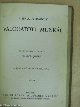 Kisfaludy Károly válogatott munkái I-II.