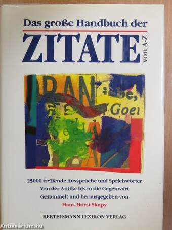 Das große Handbuch der Zitate