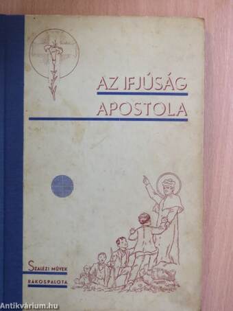 Az ifjúság apostola II.