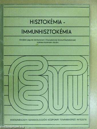 Hisztokémia-Immunhisztokémia