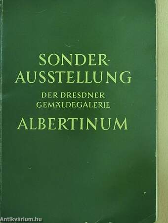 Sonderausstellung der Dresdner Gemäldegalerie im Albertinum