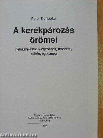 A kerékpározás örömei