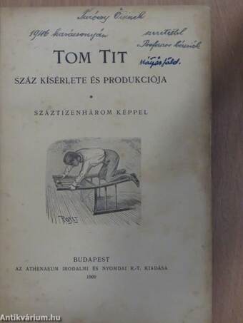 Tom Tit száz kísérlete és produkciója