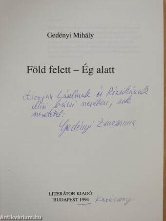 Föld felett - Ég alatt (dedikált példány)