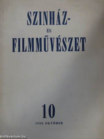 Színház- és filmművészet 1952. október