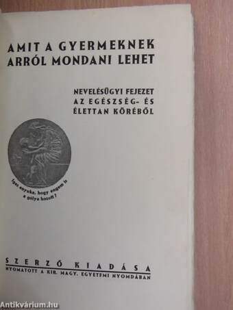 Amit a gyermeknek arról mondani lehet