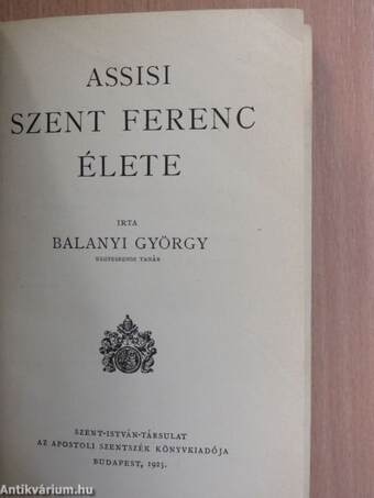 Assisi Szent Ferenc élete