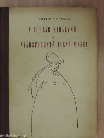 A lúdláb királynő/Nyársforgató Jakab meséi