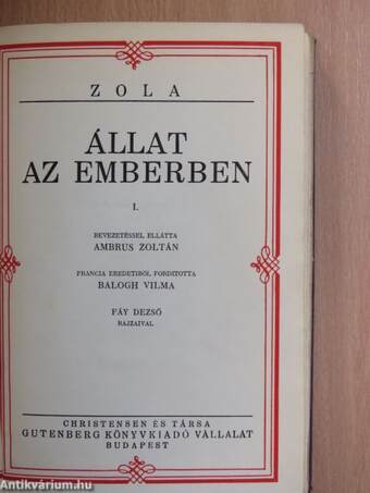 Állat az emberben I-III./Emlékek