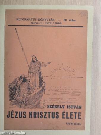 Jézus Krisztus élete