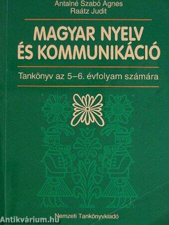 Magyar nyelv és kommunikáció - Tankönyv az 5-6. évfolyam számára