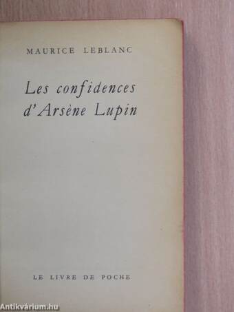 Les confidences d' Arséne Lupin