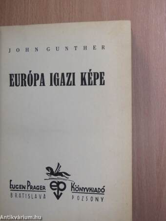 Európa igazi képe I-II.