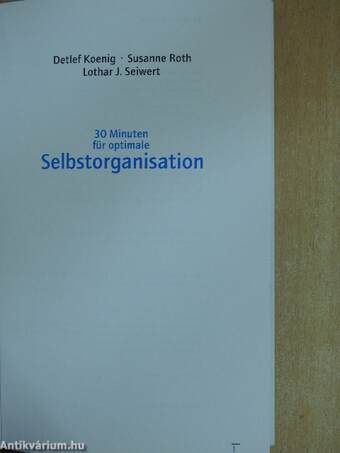 30 Minuten für optimale Selbstorganisation