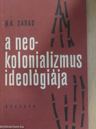 A neokolonializmus ideológiája