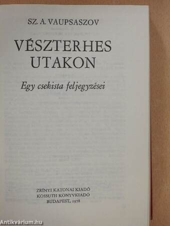 Vészterhes utakon