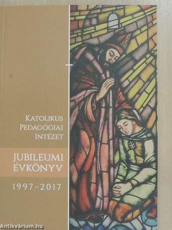 Jubileumi évkönyv 1997-2017