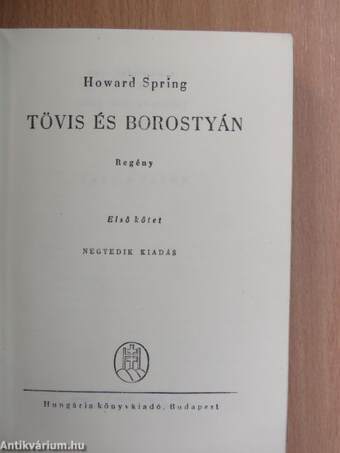 Tövis és borostyán I-III.