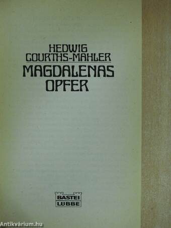 Magdalenas Opfer