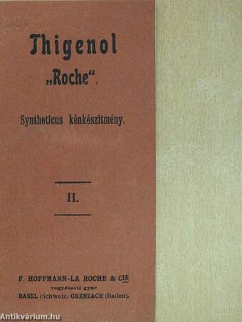Thigenol "Roche" II.