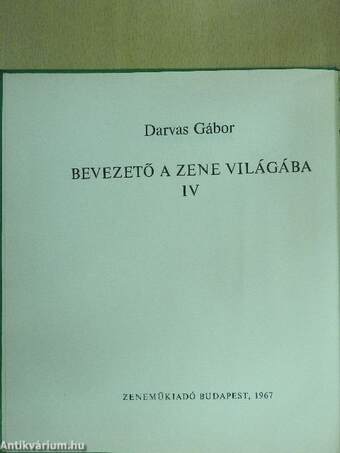 Bevezető a zene világába 4. (töredék) - 3 db hanglemezzel