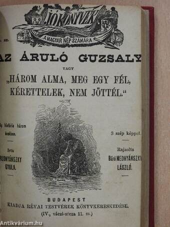 Puskás Kalári/Varga János/Jókai Mór/A lutri koldusa/Az áruló guzsaly/Oroszlánhűség/A kisértet/Herczeg Eszterházy Miklós további kalandjai/Munkácsy Mihály