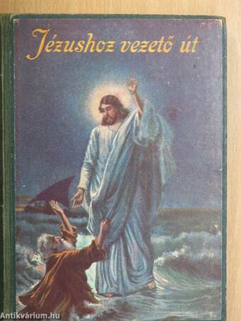 Jézushoz vezető út