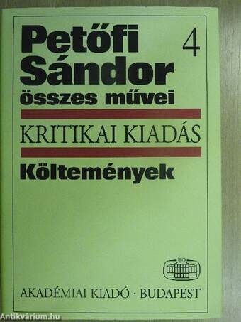 Petőfi Sándor összes művei - Kritikai kiadás 4.