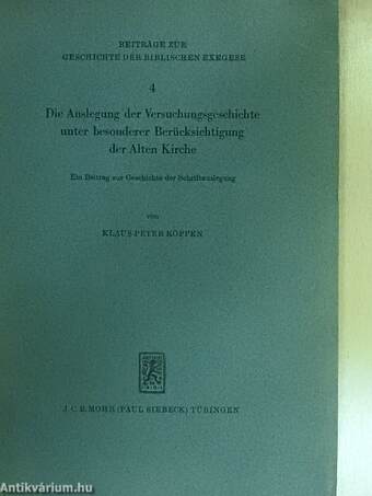 Die Auslegung der Versuchungsgeschichte unter besonderer Berücksichtigung der Alten Kirche