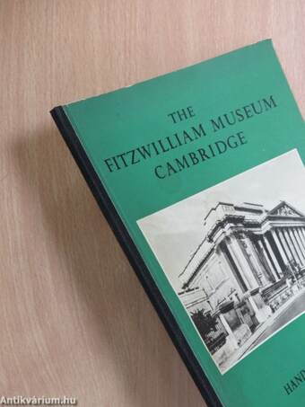 Handbook to the Fitzwilliam Museum Cambridge