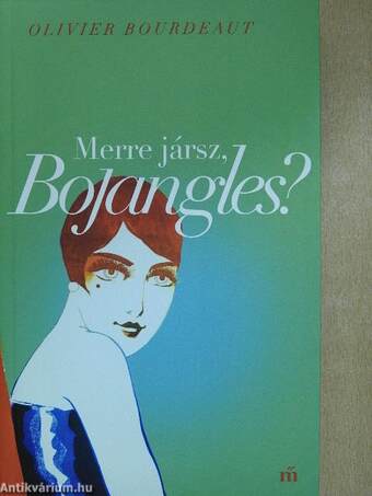 Merre jársz, Bojangles?