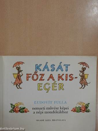 Kását főz a kisegér