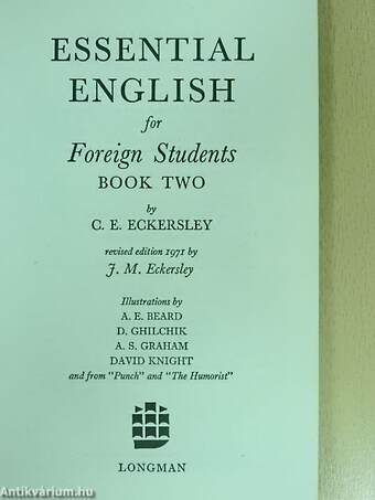 Essential English for Foreign Students 2. - Students' Book