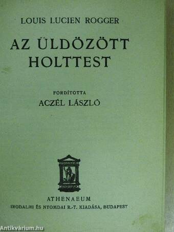 Az üldözött holttest