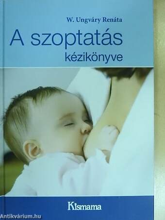 A szoptatás kézikönyve