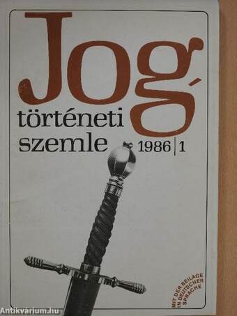 Jogtörténeti szemle 1986/1.