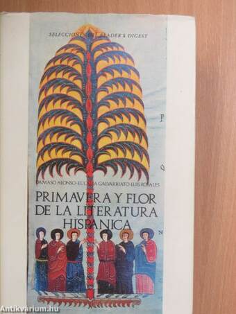 Primavera y flor de la literatura hispanica I-IV.