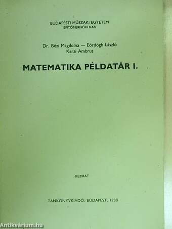 Matematika példatár I.