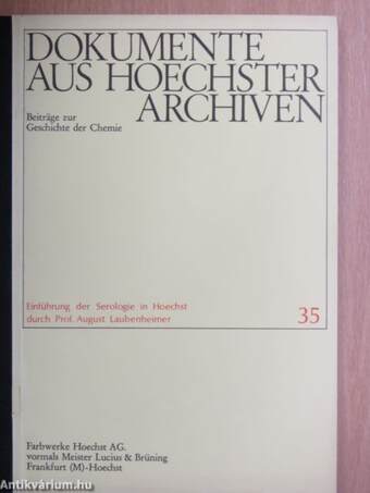 Dokumente aus Hoechster Archiven 35.