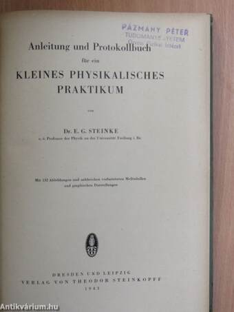 Anleitung und Protokollbuch für ein Kleines Physikalisches Praktikum