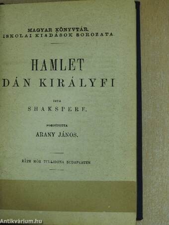 Hamlet dán királyfi/János király/Szentivánéji álom