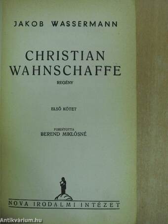 Christian Wahnschaffe I-II.