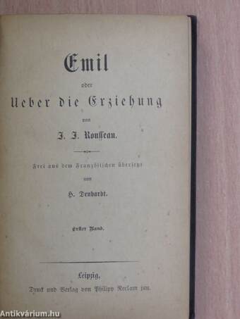 Emil oder Ueber die Erziehung I-II. (gótbetűs)